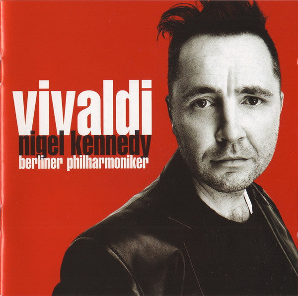 Antonio Vivaldi, Nigel Kennedy, Berliner Philharmoniker : Vivaldi (CD)