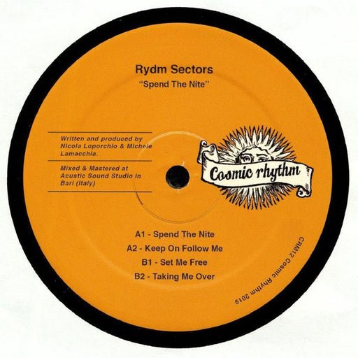 Rydm Sectors : Spend The Nite (12")