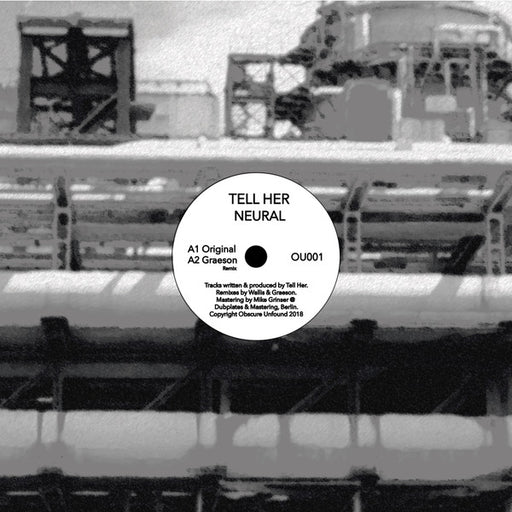 Tell Her : Neural / Flux (12")