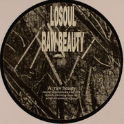 LoSoul : Raw Beauty (12")