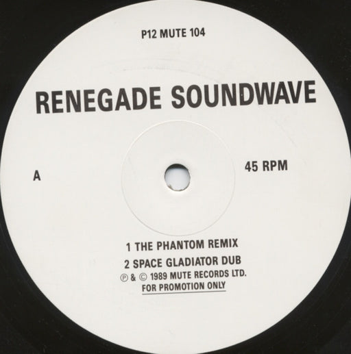 Renegade Soundwave : Space Gladiator / The Phantom Mixes (12", Promo)