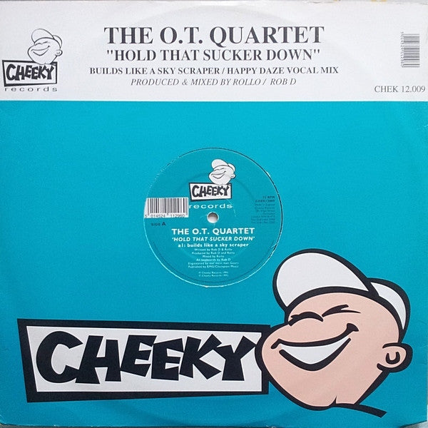 The O.T. Quartet : Hold That Sucker Down (12")