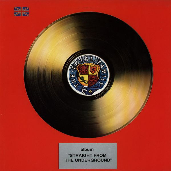 The Royal Family (2) : Straight From The Underground (LP, Album)