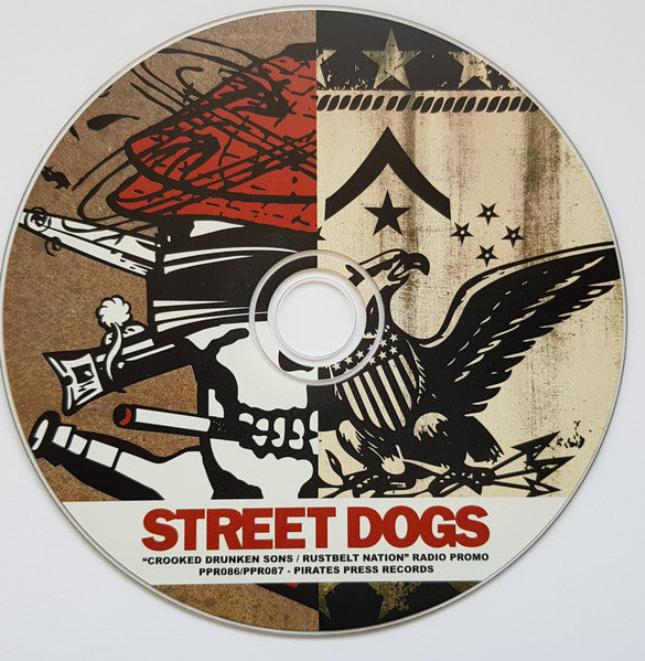 Street Dogs : Crooked Drunken Sons / Rustbelt Nation Radio Promo (CD, Comp, Promo)