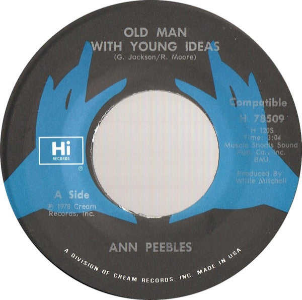 Ann Peebles : Old Man With Young Ideas (7", Single)