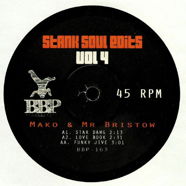 Mako (28) & Mr. Bristow : Stank Soul Edits Vol. 4 (7", Single)