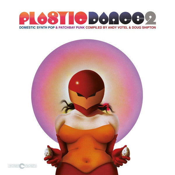 Various : Plastic Dance 2: Domestic Synth Pop & Patchbay Punk Compiled by Andy Votel & Doug Shipton (LP, Comp)