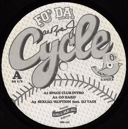 Al Ripken Jr. : Fo' Da Cycle EP (Vinyl, EP)