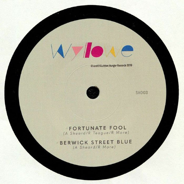 Wyllowe : Fortunate Fool  (7")