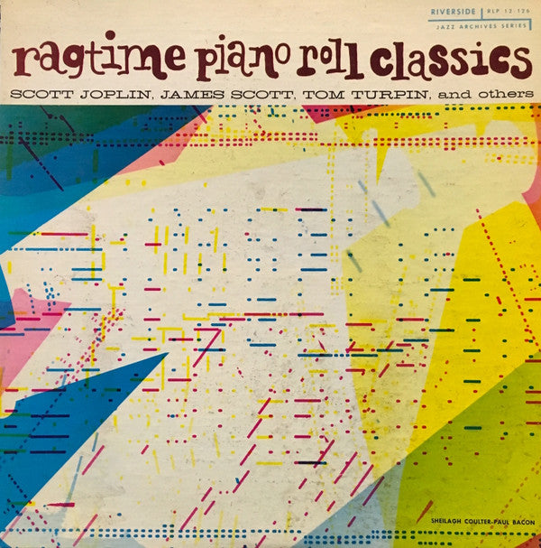 Scott Joplin, James Scott (4), Tom Turpin : Ragtime Piano Roll Classics (LP, Comp)