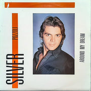 Silver Pozzoli* : Around My Dream (12")