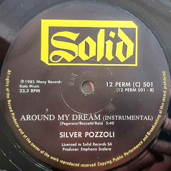 Silver Pozzoli* : Around My Dream (12")