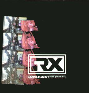 Royal Trux : You're Gonna Lose (10")