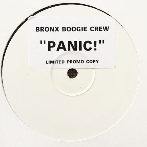 Bronx Boogie Crew : Panic! (12", Ltd, Promo, W/Lbl)