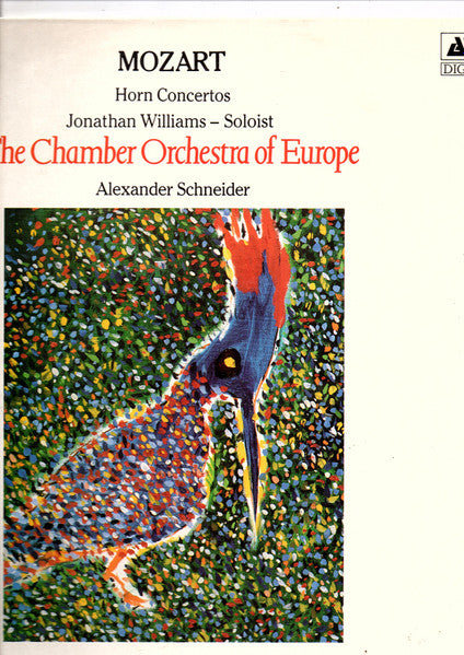 Mozart*, Jonathan Williams (7), The Chamber Orchestra Of Europe : The Four Horn Concertos (LP, Album)