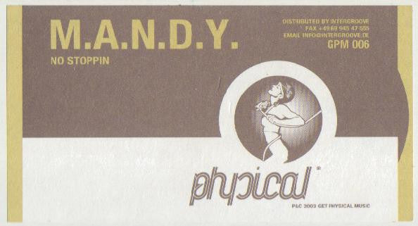M.A.N.D.Y. : No Stoppin (12")