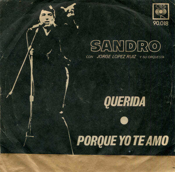 Sandro (25) : Querida / Porque Yo Te Amo (7")