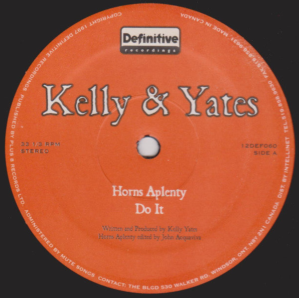 Kelly & Yates : Horns Aplenty (12")
