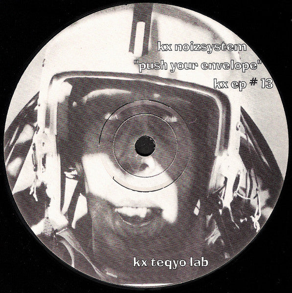 KX Noizsystem : Push Your Envelope EP (12", EP)