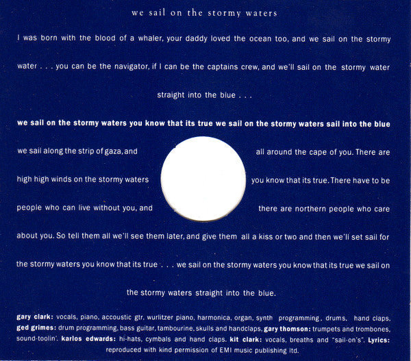 Gary Clark : We Sail On The Stormy Waters (CD, Single, CD1)