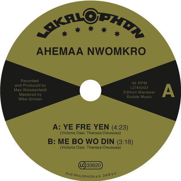 Ahemaa Nwomkro : Ye Fre Yen / Me Bo Wo Din (7", Single)