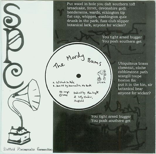 The Mardy Bums : Who The Ch*ff Are The.... Mardy Bums (7", Single, Ora)