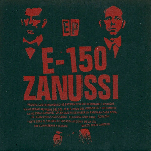 E-150* / Zanussi : Dejemos El Pesimismo Para Tiempos Mejores EP (7", EP)