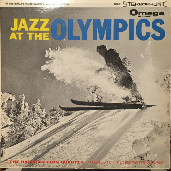 The Ralph Sutton Quartet : Jazz At The Olympics (LP, Album)