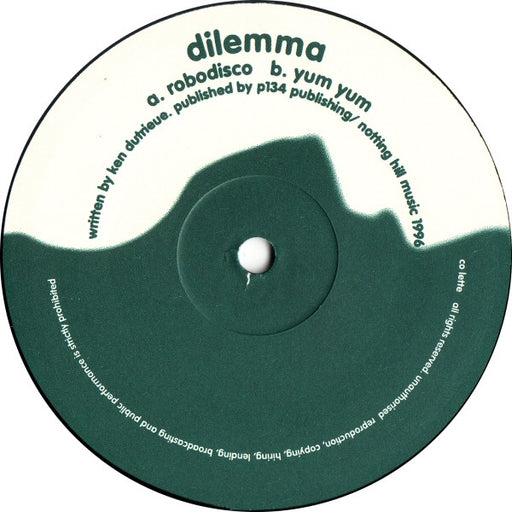 Dilemma (2) : Robodisco (12")