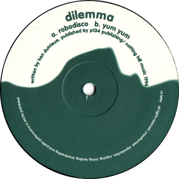 Dilemma (2) : Robodisco (12")