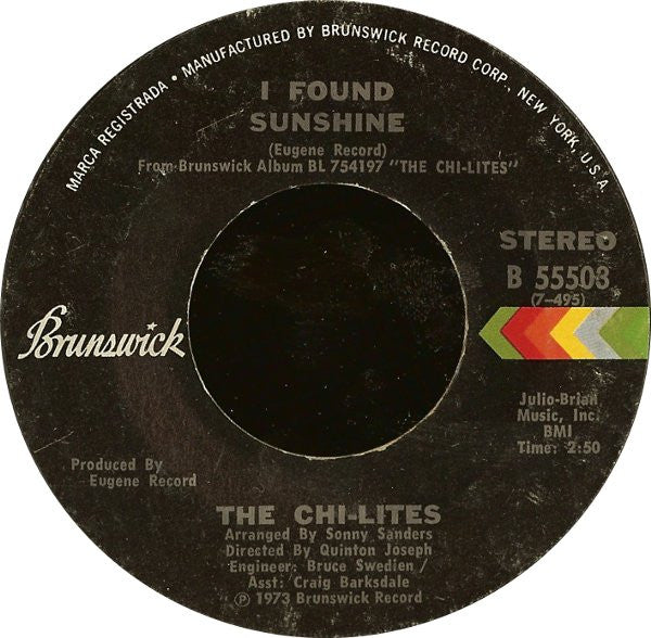 The Chi-Lites : I Found Sunshine (7", Single)