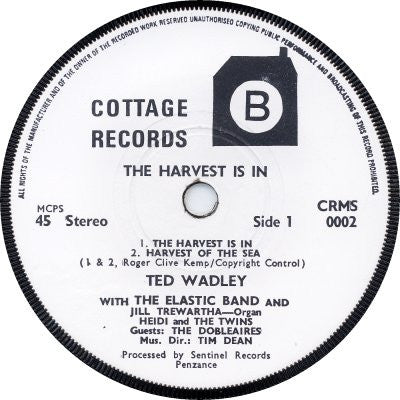 Ted Wadley : The Harvest Is In (7", EP)