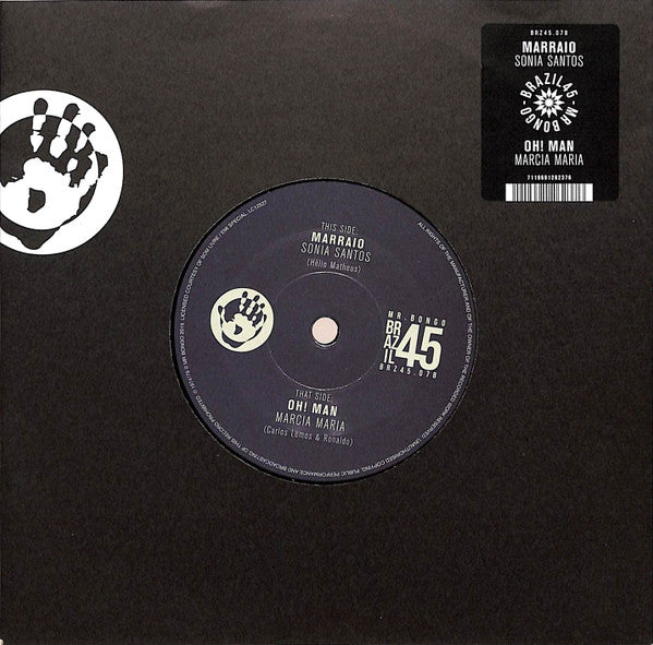Sonia Santos / Marcia Maria : Marraio / Oh! Man (7", Single)