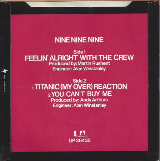 Nine Nine Nine* : Feelin' Alright With The Crew (7", Kno)