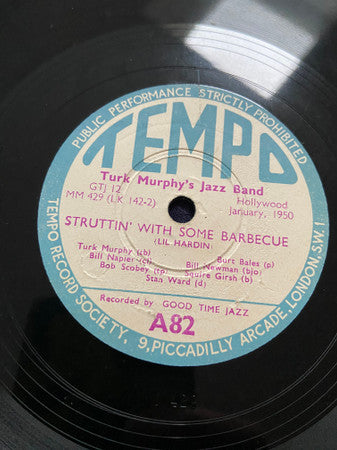 Turk Murphy's Jazz Band : Waiting For The Robert E. Lee / Struttin' With Some Barbecue (Shellac, 10")