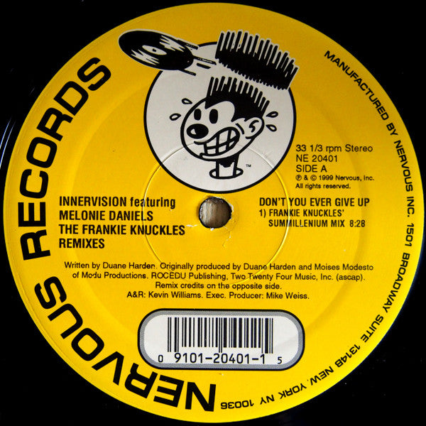 Innervision (4) Featuring Melonie Daniels : Don't You Ever Give Up (The Frankie Knuckles Remixes) (12")