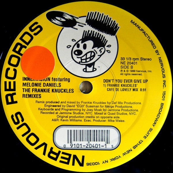 Innervision (4) Featuring Melonie Daniels : Don't You Ever Give Up (The Frankie Knuckles Remixes) (12")