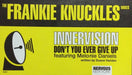 Innervision (4) Featuring Melonie Daniels : Don't You Ever Give Up (The Frankie Knuckles Remixes) (12")