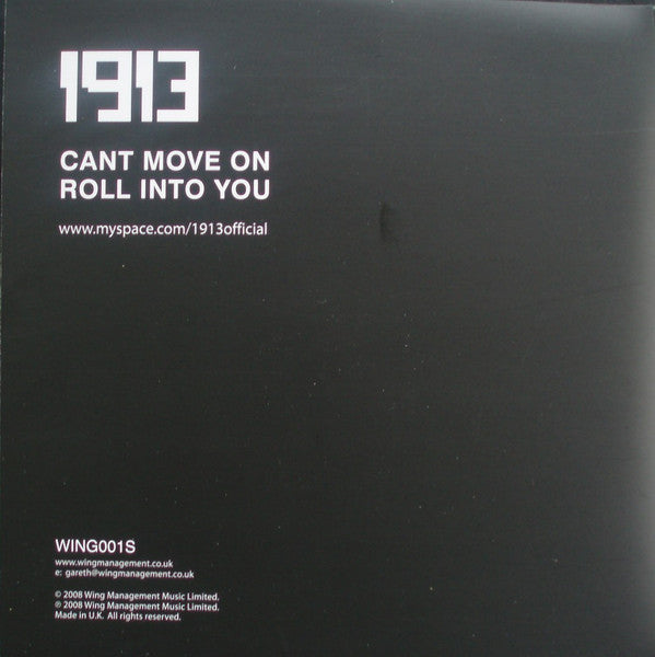 1913 : Cant Move On (7", Single, Ltd, Num, Whi)