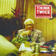 Ralph Myerz & The Jack Herren Band : Think Twice (12")