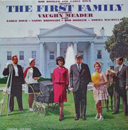 Bob Booker and Earle Doud featuring Vaughn Meader : The First Family (LP, Album, Mono)