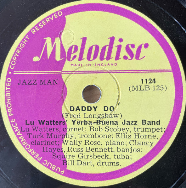 Lu Watters' Yerba Buena Jazz Band* : Daddy Do / Milenberg Joys (Shellac, 10")