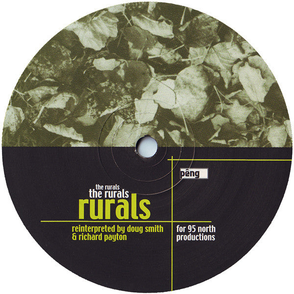 The Rurals : Lush (Remixes) (12")