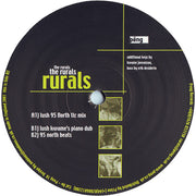 The Rurals : Lush (Remixes) (12")