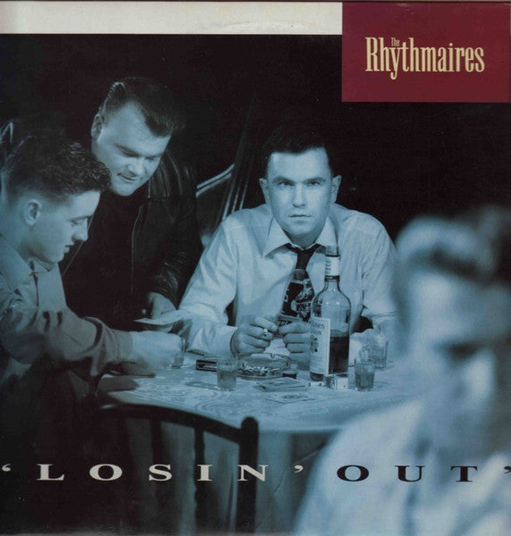 The Rhythmaires (2) : 'Losin' Out' (LP, Album)