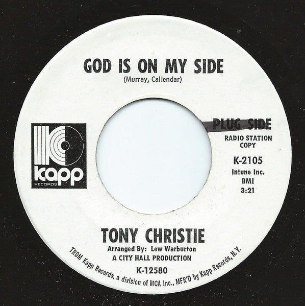 Tony Christie : God Is On My Side / A Thing Called Love (7", Promo)