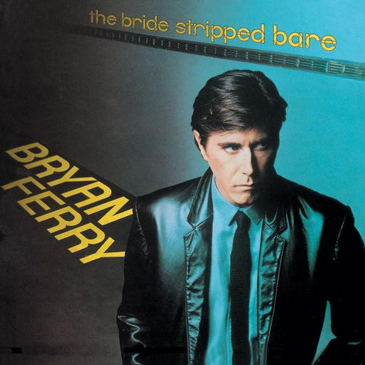 Bryan Ferry : The Bride Stripped Bare (LP, Album, RP, Gat)