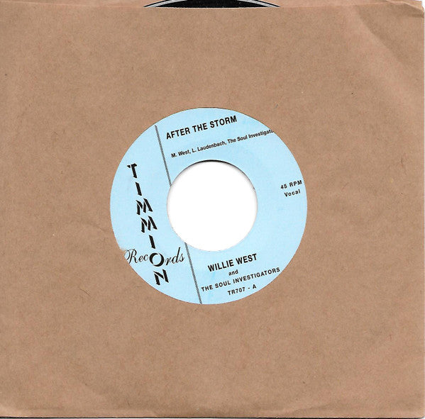 Willie West And The Soul Investigators : After The Storm (7", Lig)
