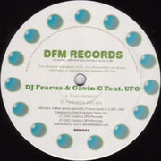 DJ Fracus & Gavin G Feat. UFO : Pure Pleasure / Heaven Is With You (12")