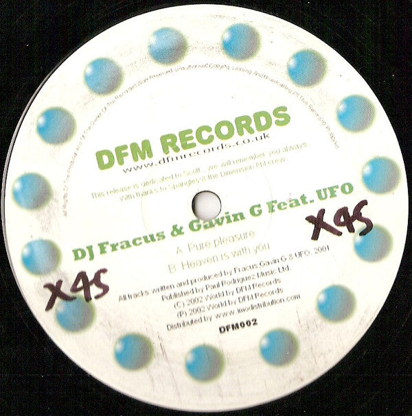 DJ Fracus & Gavin G Feat. UFO : Pure Pleasure / Heaven Is With You (12")